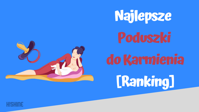 najlepsze-poduszki-do-karmienia-ranking