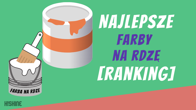 Najlepsze-Farby-na-rdzę-Ranking