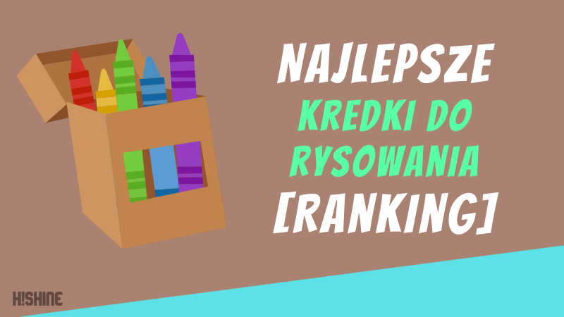 Najlepsze-Kredki-do-rysowania-Ranking