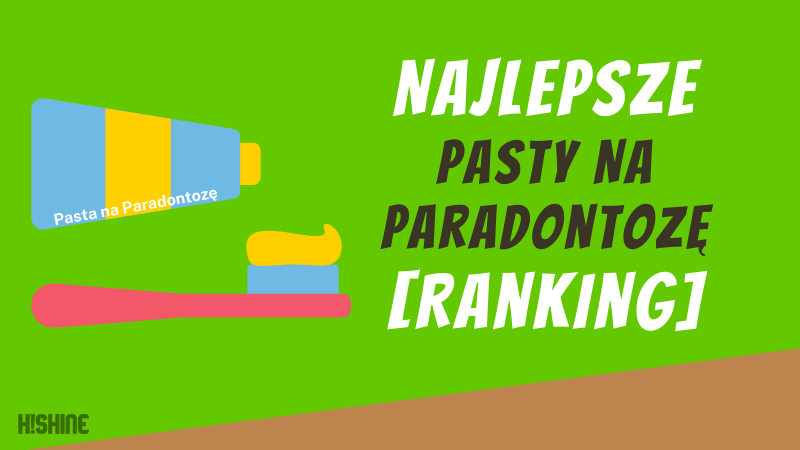 Najlepsze-Pasty-Na-Paradontozę-Ranking