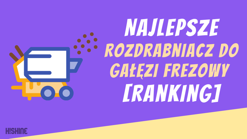 Najlepsze-Rozdrabniacz-do-gałęzi-frezowy-Ranking